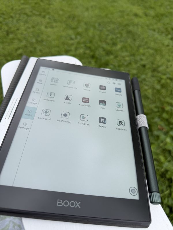 Boox Eink reader with the following apps showing:
bookshop.org
Chrome
Firefox
Instapaper (I don’t actually use this one at the moment but thought I needed it for file transfer)
Kindle
Kobo books
Libby
Libro.fm
Local send
Neobrowser
Google Play store
Readwise Reader
Readwise